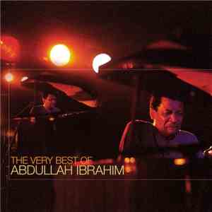 Abdullah Ibrahim - The Very Best Of Abdullah Ibrahim