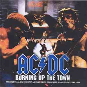 AC/DC - Burning Up The Town