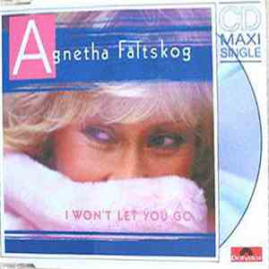 Agnetha Fältskog - I Won't Let You Go