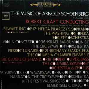 Arnold Schoenberg - The Music Of Arnold Schoenberg - Volume One