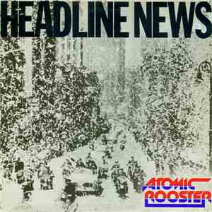 Atomic Rooster - Headline News