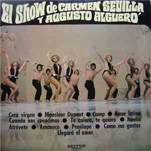 Augusto Algueró, Carmen Sevilla - El Show de Carmen Sevilla Y Augusto Algue ...