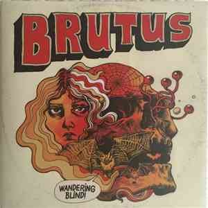Brutus  - Wandering Blind