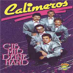 Calimeros - Gib Mir Deine Hand