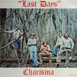 Charisma  - Last Days
