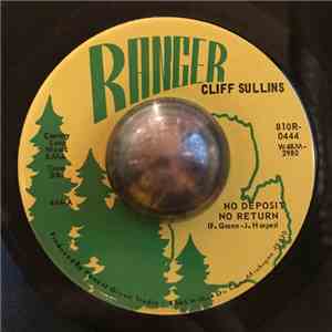 Cliff Sullins - No Deposit No Return