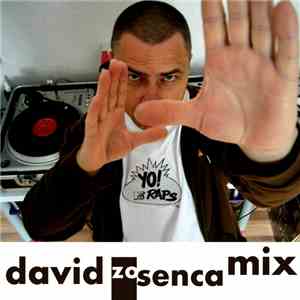 David Zo Senca - Yo! Raps Mix 1