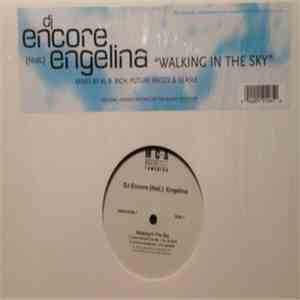DJ Encore (Feat.) Engelina - Walking In The Sky
