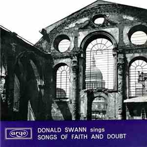 Donald Swann - Donald Swann Sings Songs Of Faith And Doubt