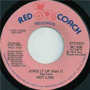 Hot Line  - Juice It Up