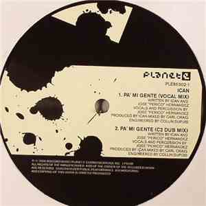 Ican - Pa' Mi Gente / Chiclet's Theme