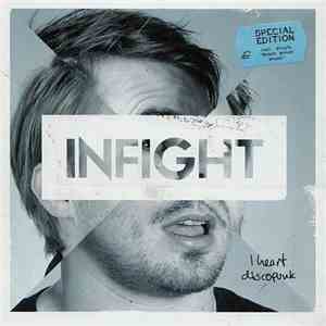 Infight - I Heart Discopunk