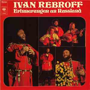 Ivan Rebroff - Erinnerungen An Russland