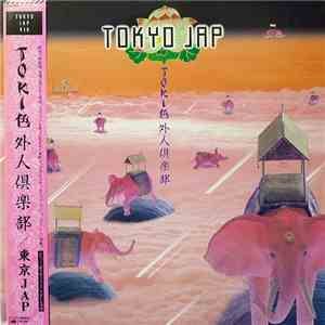 東京JAP - TOKI色 外人倶楽部