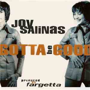 Joy Salinas - Gotta Be Good