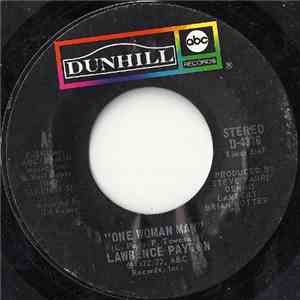 Lawrence Payton - One Woman Man / Love Makes You Human