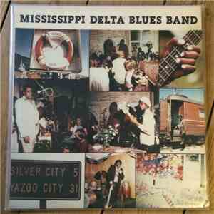 Mississippi Delta Blues Band - Mississippi Delta Blues Band