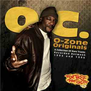 O.C. - O-Zone Originals