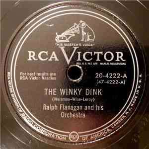Ralph Flanagan And His Orchestra - The Winky Dink / While You Danced, Dance ...