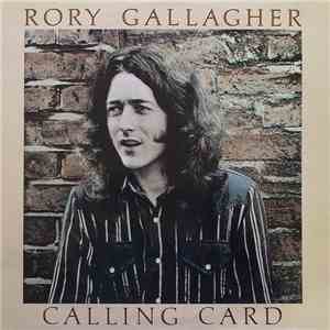 Rory Gallagher - Calling Card