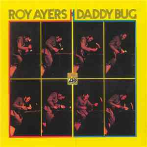 Roy Ayers - Daddy Bug