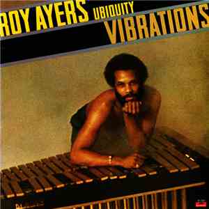 Roy Ayers Ubiquity - Vibrations