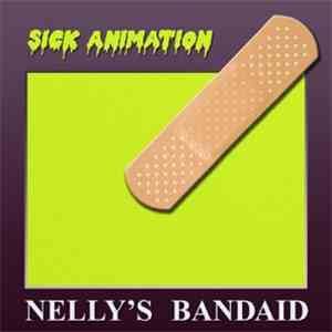 Sick Animation - Nelly's Bandaid