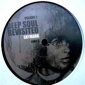 Skymark - Deep Soul Revisited Volume1
