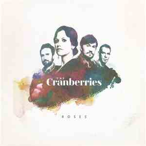 The Cranberries - Roses
