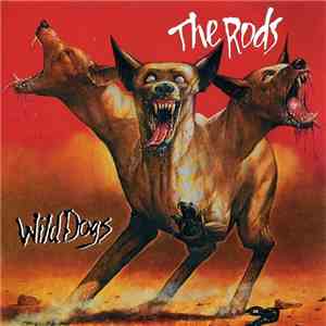 The Rods - Wild Dogs
