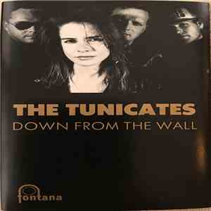 The Tunicates - Down From The Wall