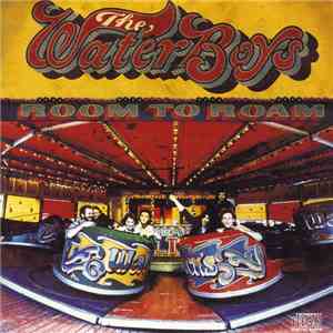 The Waterboys - Room To Roam