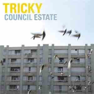 Tricky - Council Estate
