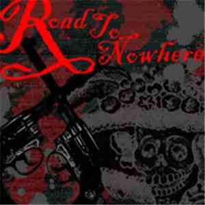 Various - Road To Nowhere