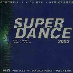 Various - Super Dance 2002