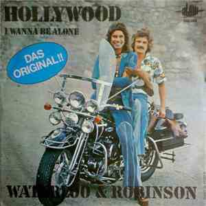 Waterloo & Robinson - Hollywood