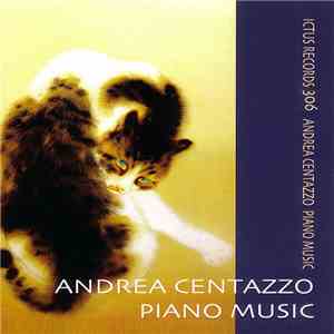 Andrea Centazzo - Piano Music
