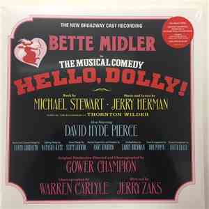 Bette Midler, Michael Stewart , Jerry Herman - Hello, Dolly!