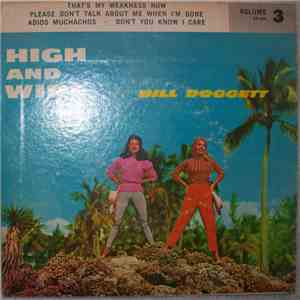 Bill Doggett - High and Wide Volume 3