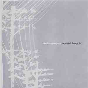 Breaking Pangaea - Take Apart The Words
