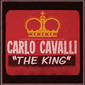 Carlo Cavalli - The King