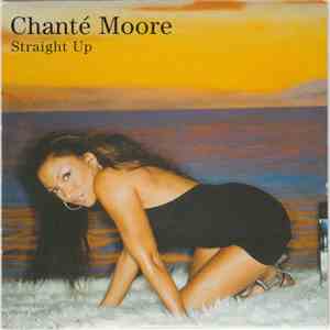 Chanté Moore - Straight Up