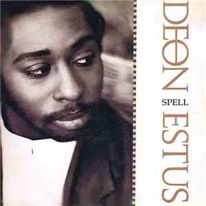 Deon Estus - Spell