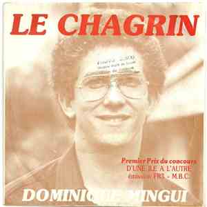 Dominique Mingui - Le Chagrin