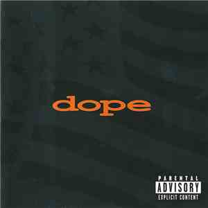 Dope - Felons And Revolutionaries