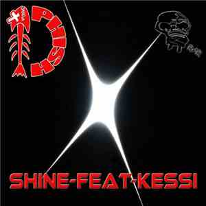 Dphish Feat Kessi - Shine