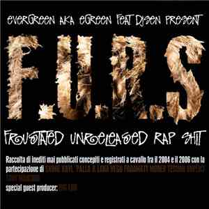 EGreen - F.U.R.S. (Frustated Unreleased Rap Shit)