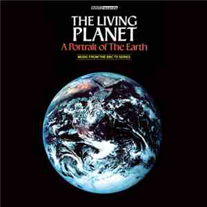 Elizabeth Parker - The Living Planet (A Portrait Of The Earth)