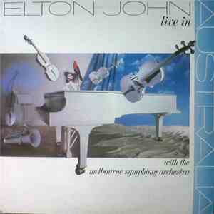 Elton John - Live In Australia (With The Melbourne Symphony Orchestra)