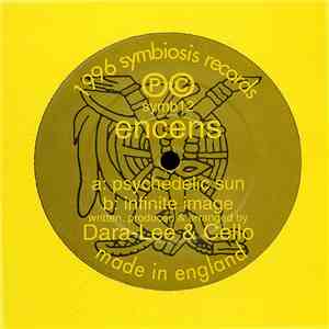 Encens - Psychedelic Sun / Infinite Image